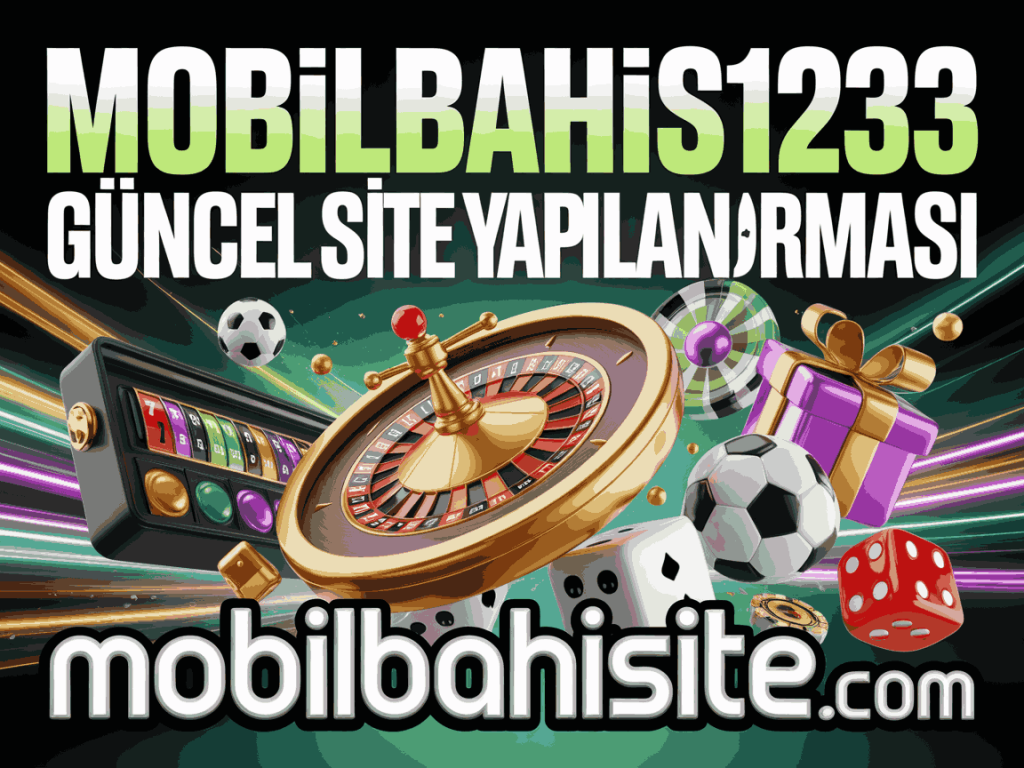mobilbahis1233 guncel site yapilandirmasi