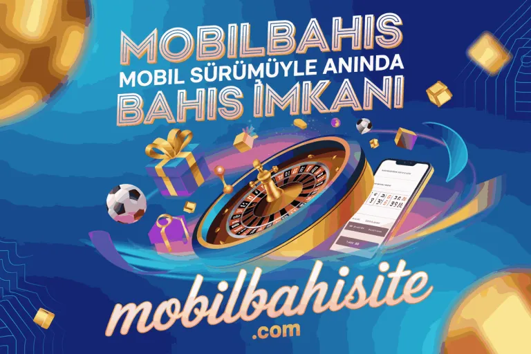 mobilbahis mobil surumuyla aninda bahis imkani