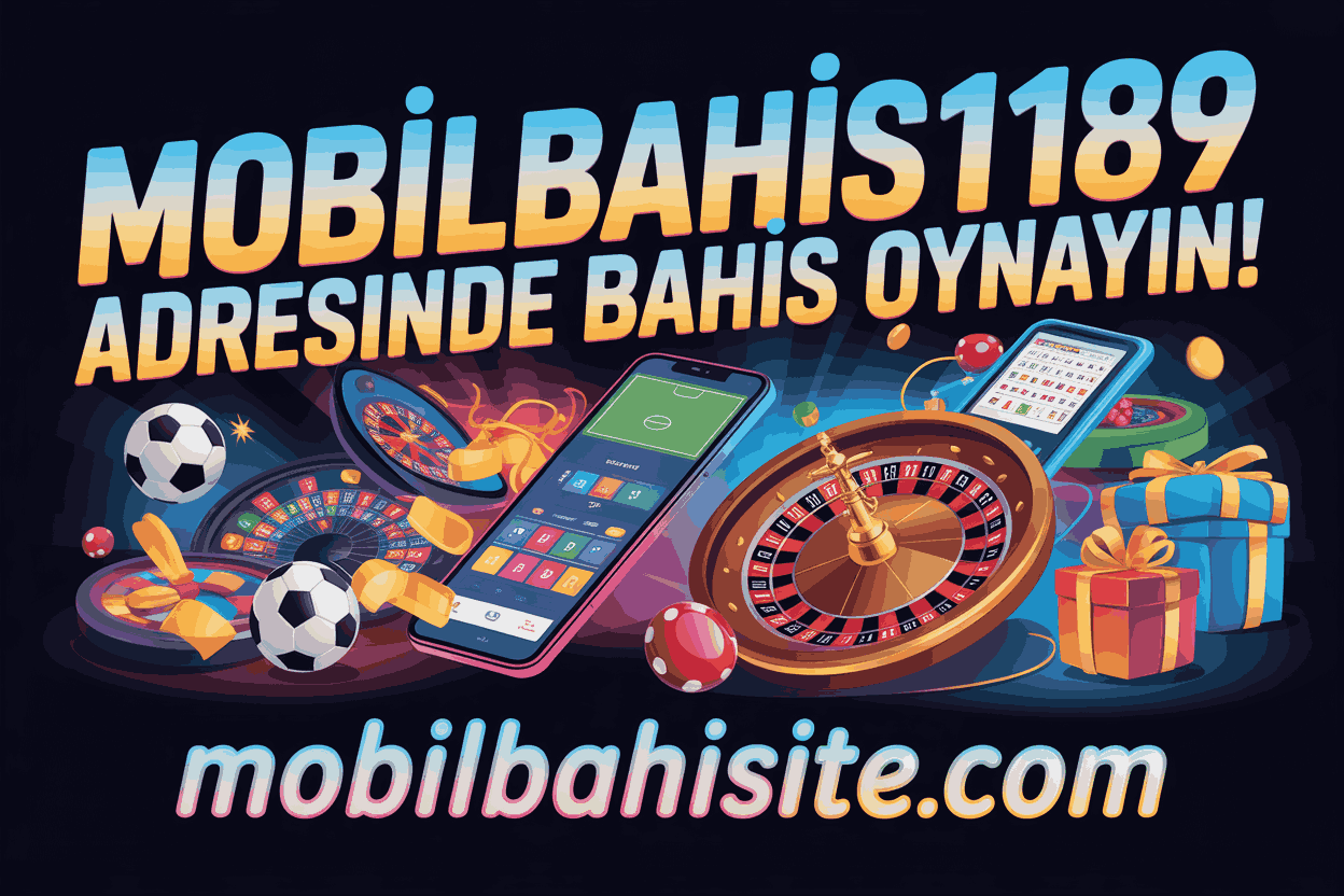 mobilbahis1189 adresinde bahis oynayin