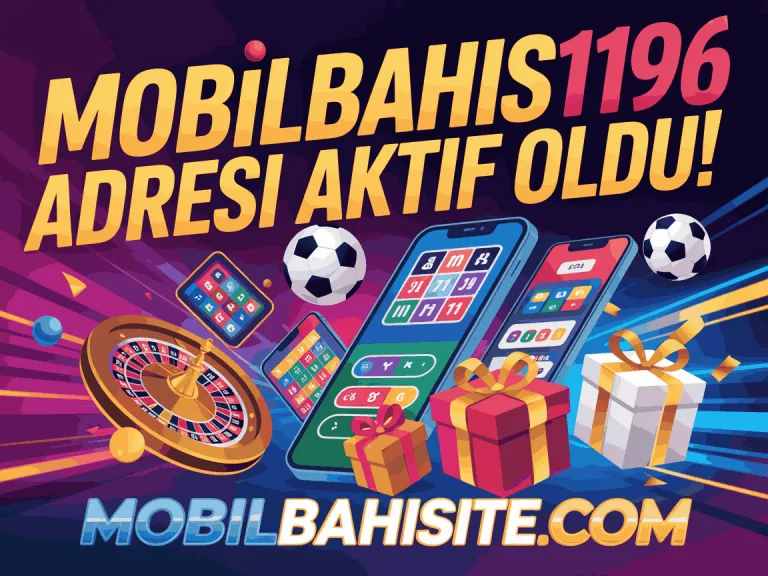 mobilbahis1196 adresi aktif oldu!